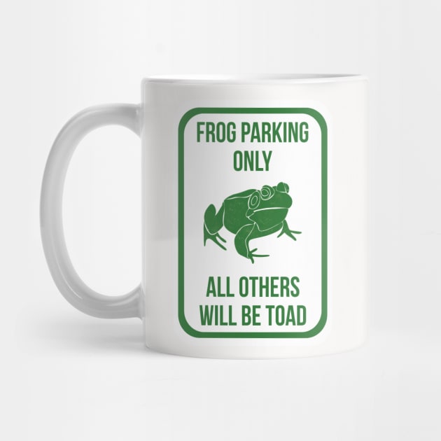 Frog Parking Only by Alissa Carin